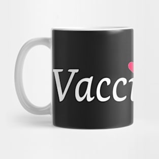 Vaccinated Mug